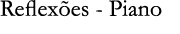 Reflex es - Piano